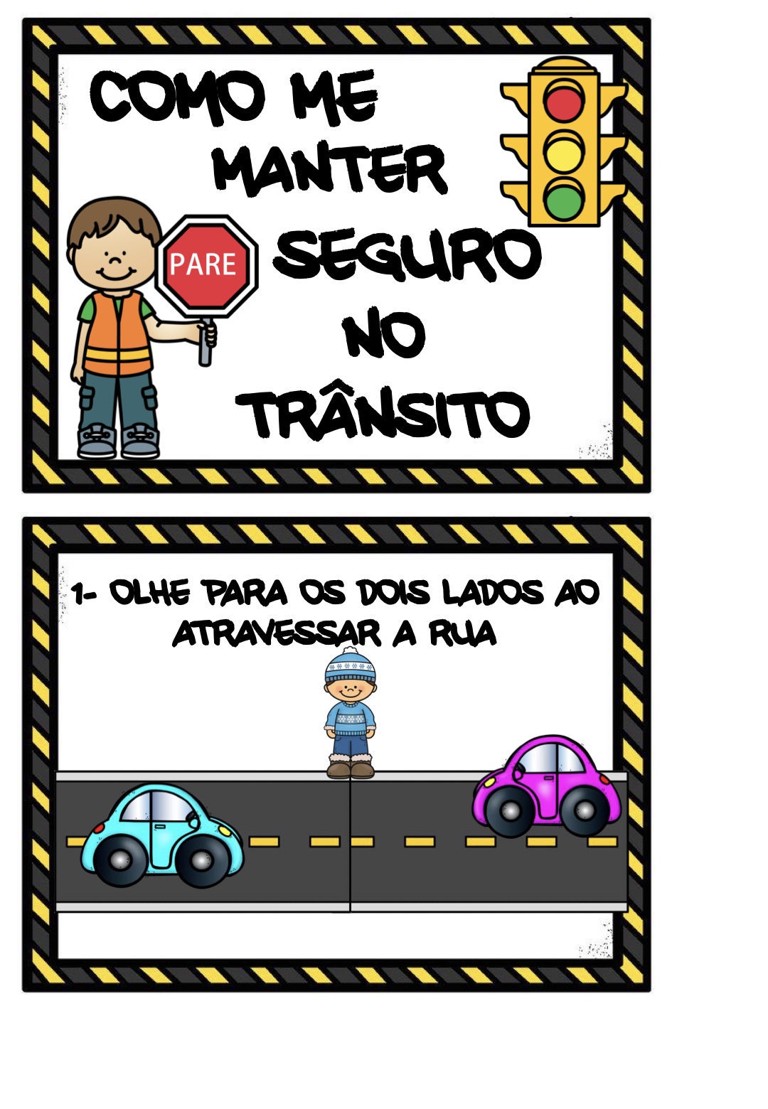 Cartaz de Trânsito 1 - Cartazes educativos de segurança no trânsito para educação infantil para imprimir para imprimir