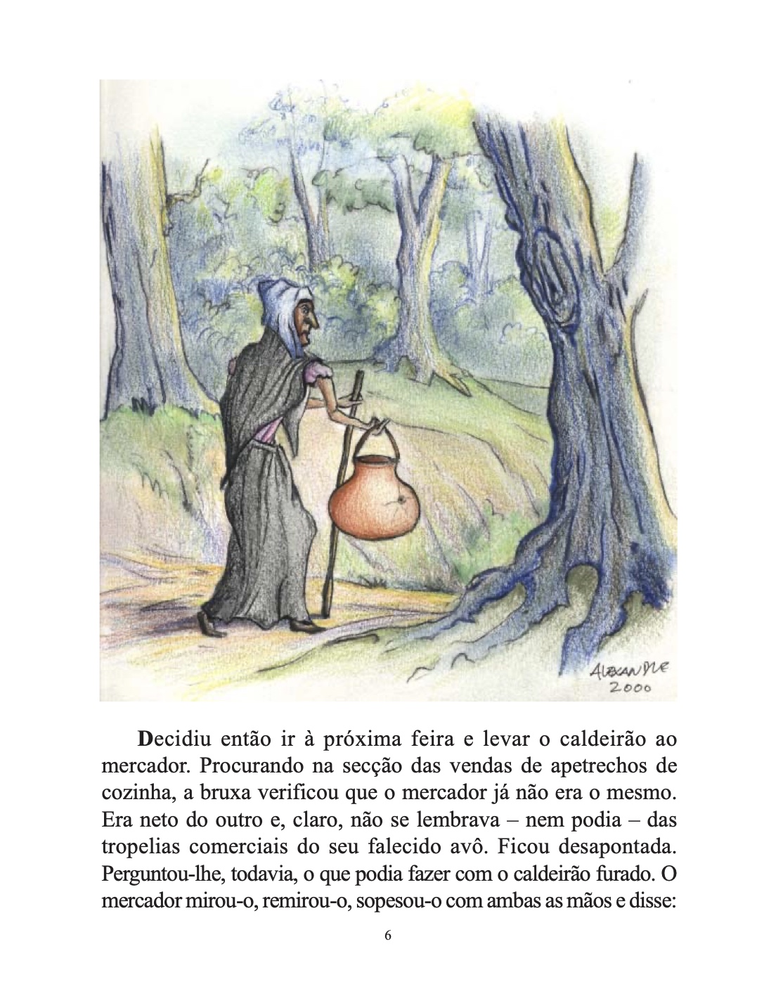 Página do Livro 6 - Livro Infantil A Bruxa e o Caldeirão Ilustrado para Ler e Imprimir para imprimir