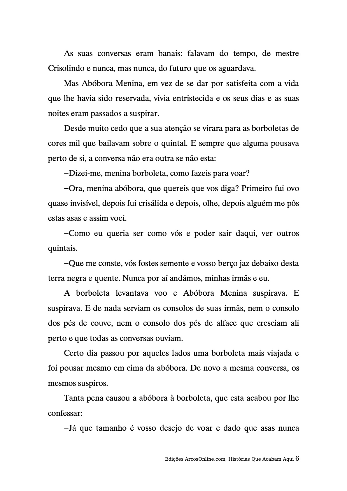 Página 6 - Livro Infantil Histórias que Acabam Aqui para Ler e Imprimir para imprimir