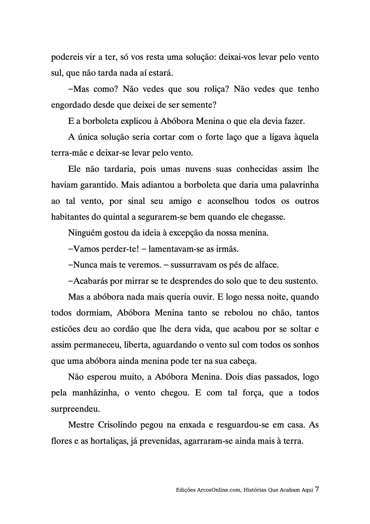 Página 7 - Livro Infantil Histórias que Acabam Aqui para Ler e Imprimir para imprimir