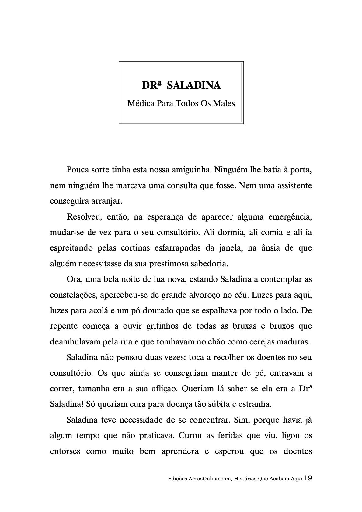Página 19 - Livro Infantil Histórias que Acabam Aqui para Ler e Imprimir para imprimir