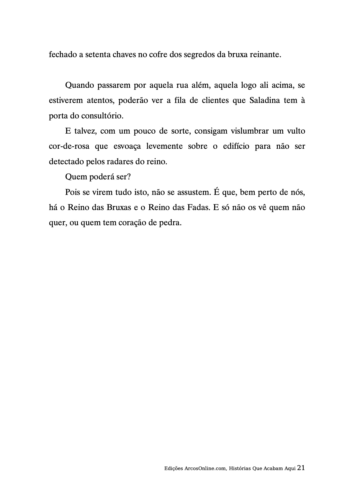 Página 21 - Livro Infantil Histórias que Acabam Aqui para Ler e Imprimir para imprimir