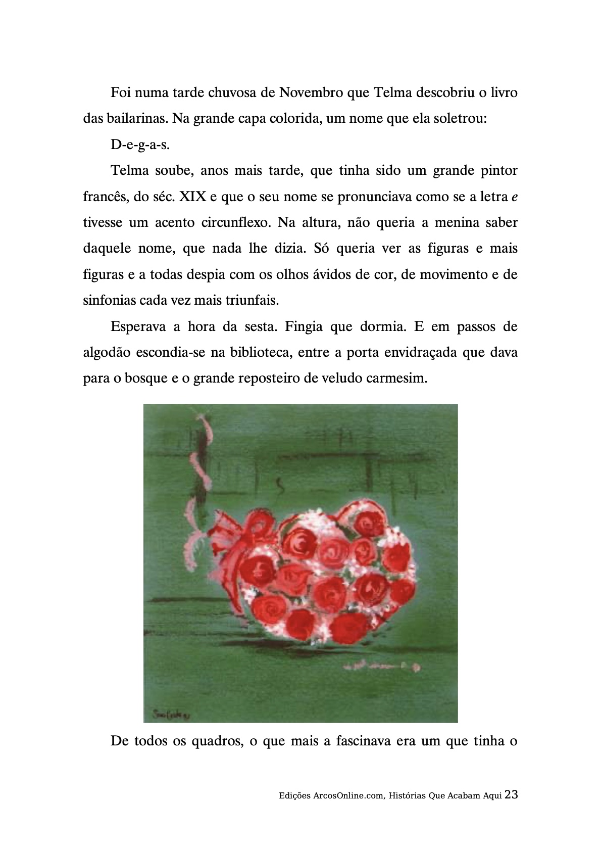 Página 23 - Livro Infantil Histórias que Acabam Aqui para Ler e Imprimir para imprimir