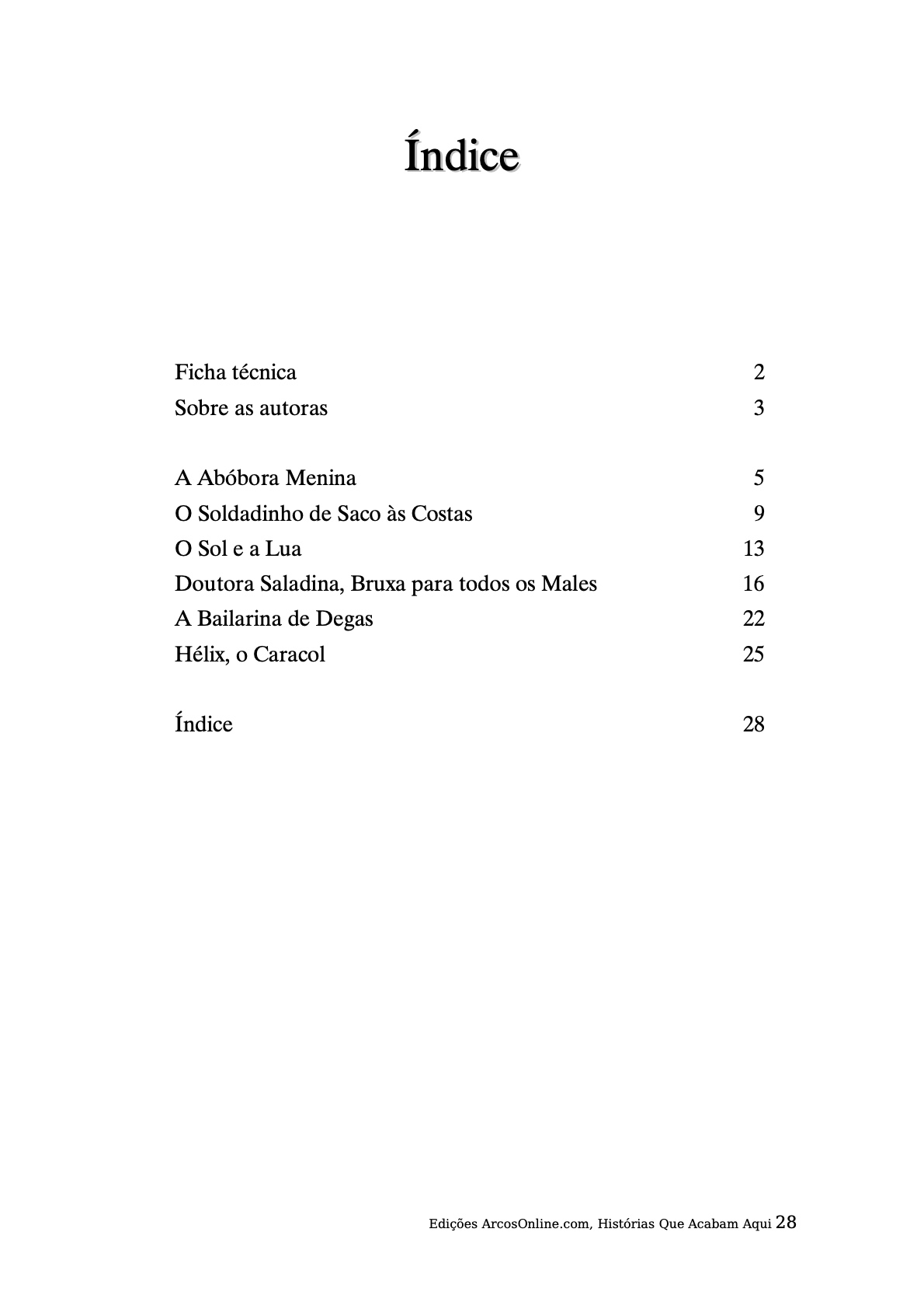 Página 28 - Livro Infantil Histórias que Acabam Aqui para Ler e Imprimir para imprimir