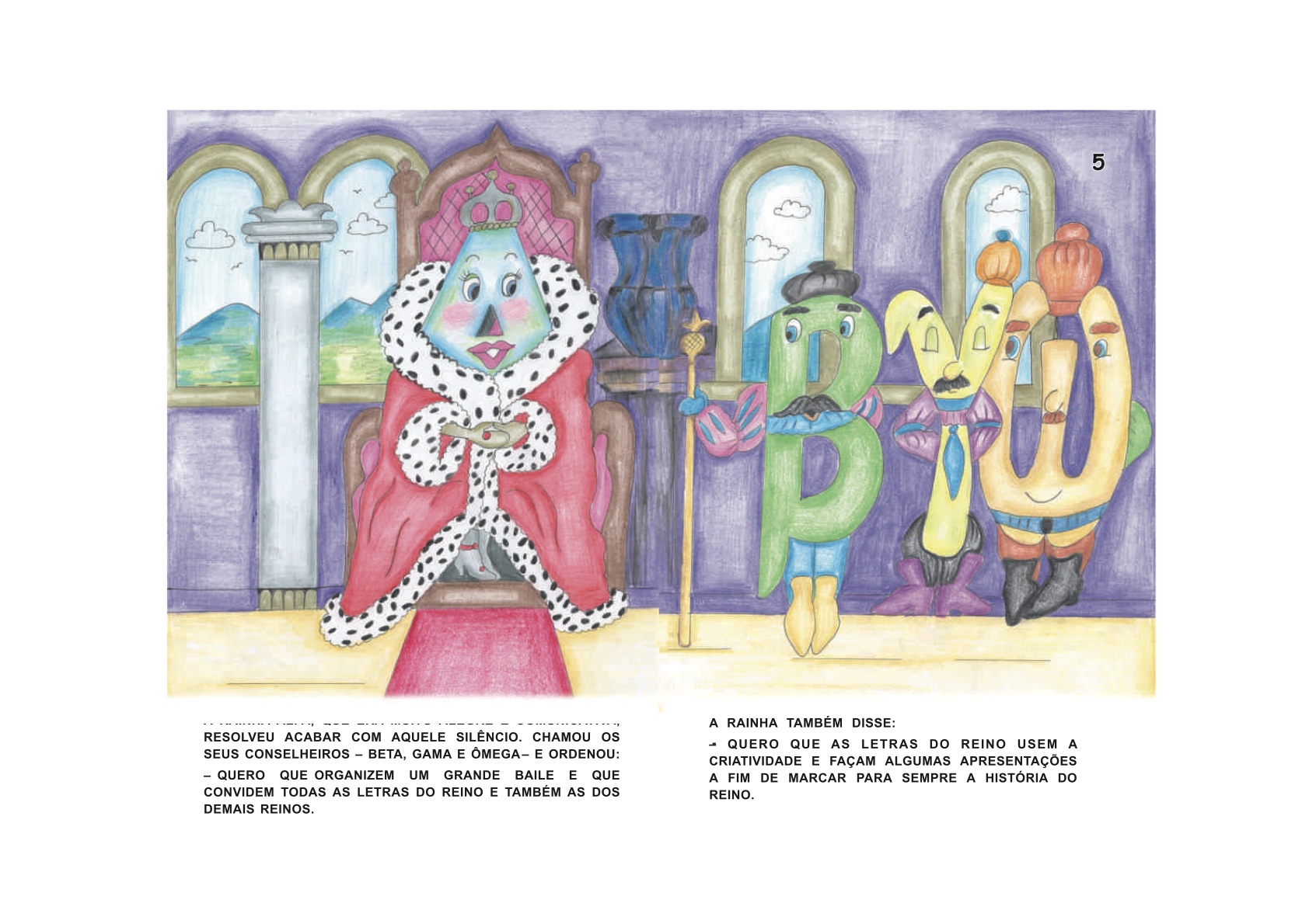 Página 4 - Livro Infantil No Reino das Letras Felizes para Ler e Imprimir para imprimir