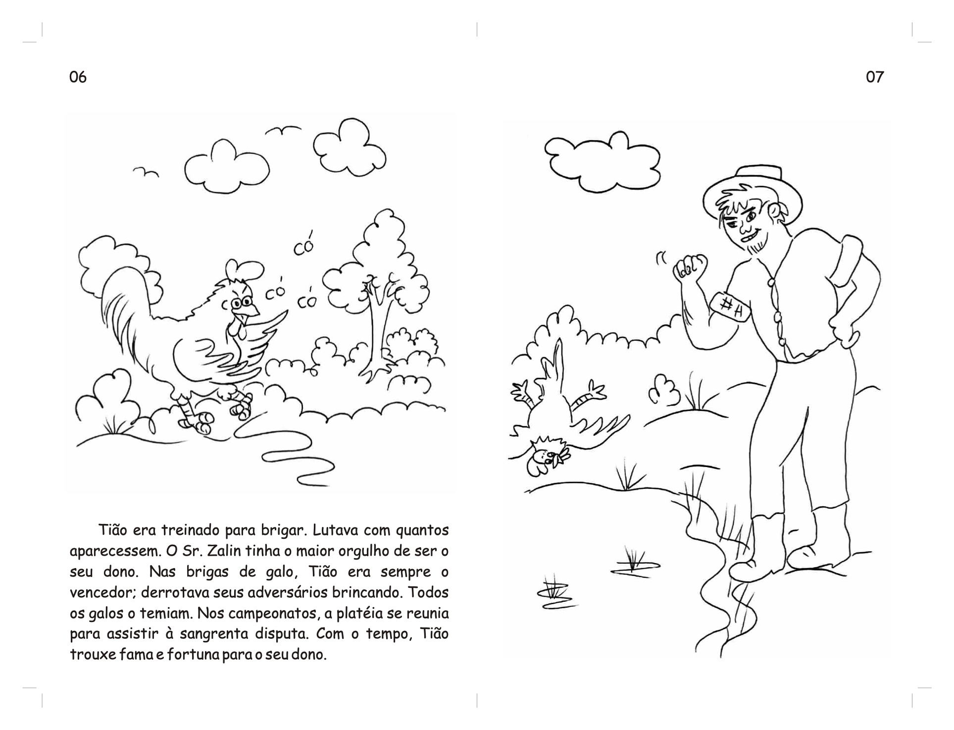 Página 5 - Livro Infantil O Galo Tião e a Dinda Raposa para Ler e Imprimir para imprimir