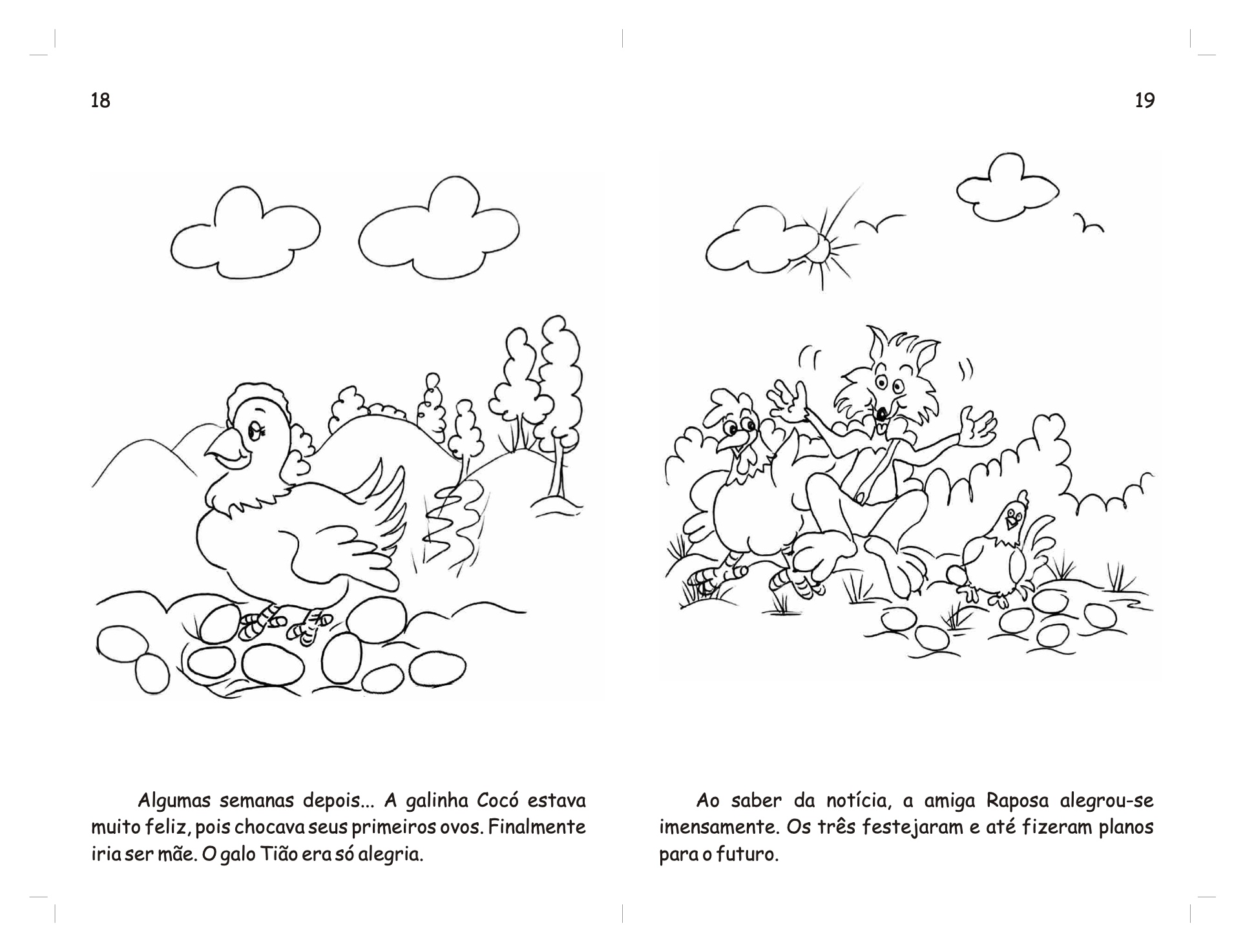 Página 11 - Livro Infantil O Galo Tião e a Dinda Raposa para Ler e Imprimir para imprimir
