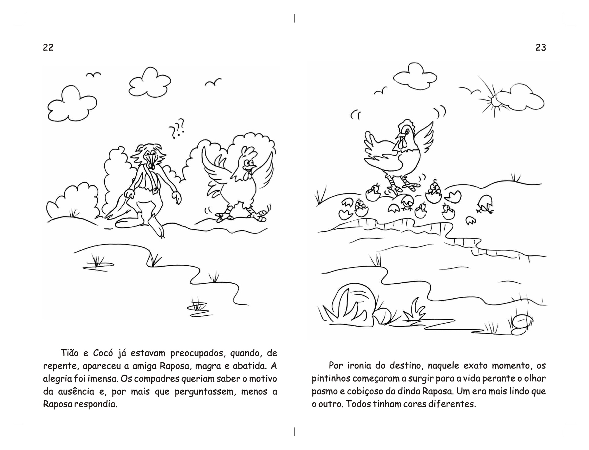 Página 13 - Livro Infantil O Galo Tião e a Dinda Raposa para Ler e Imprimir para imprimir