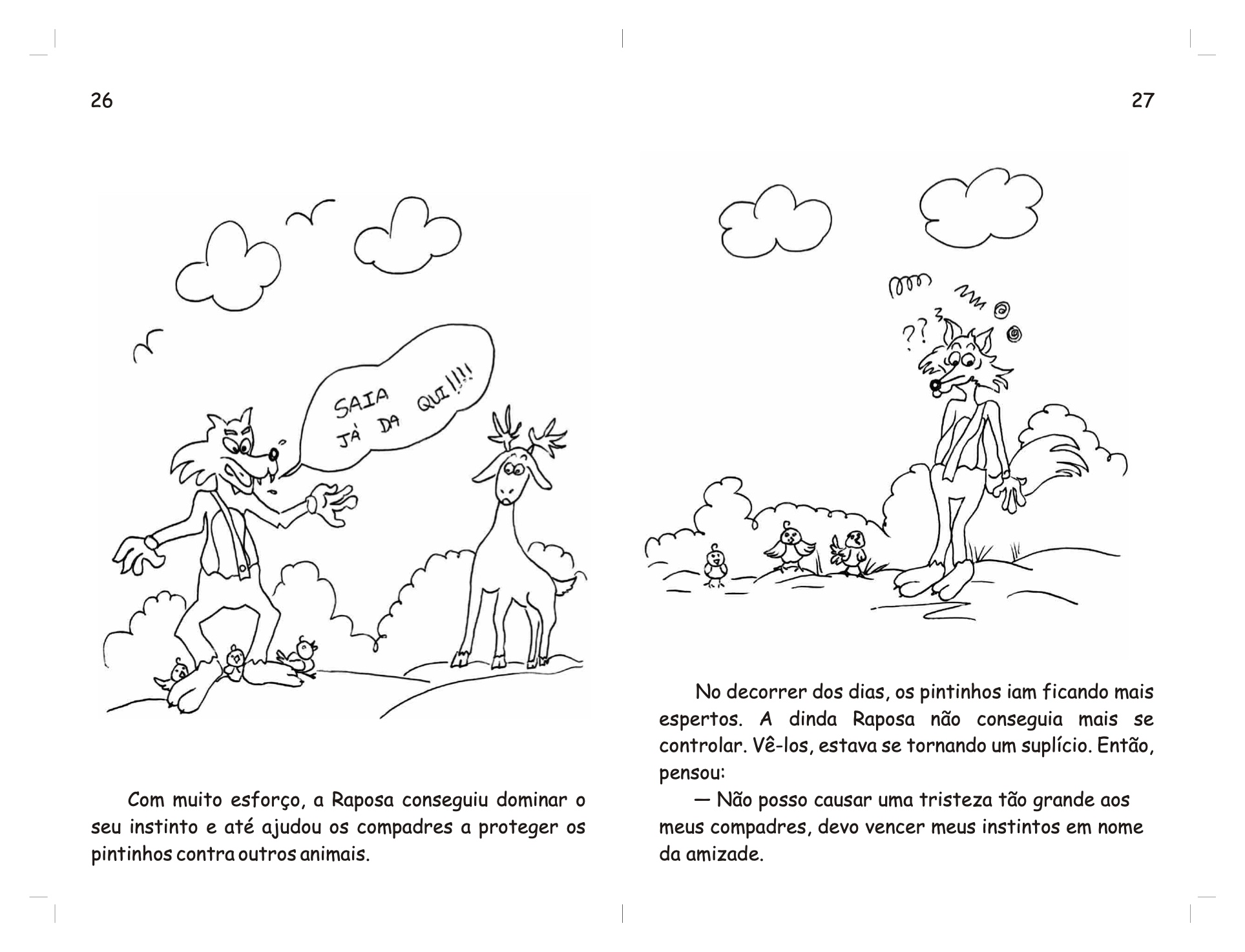 Página 15 - Livro Infantil O Galo Tião e a Dinda Raposa para Ler e Imprimir para imprimir