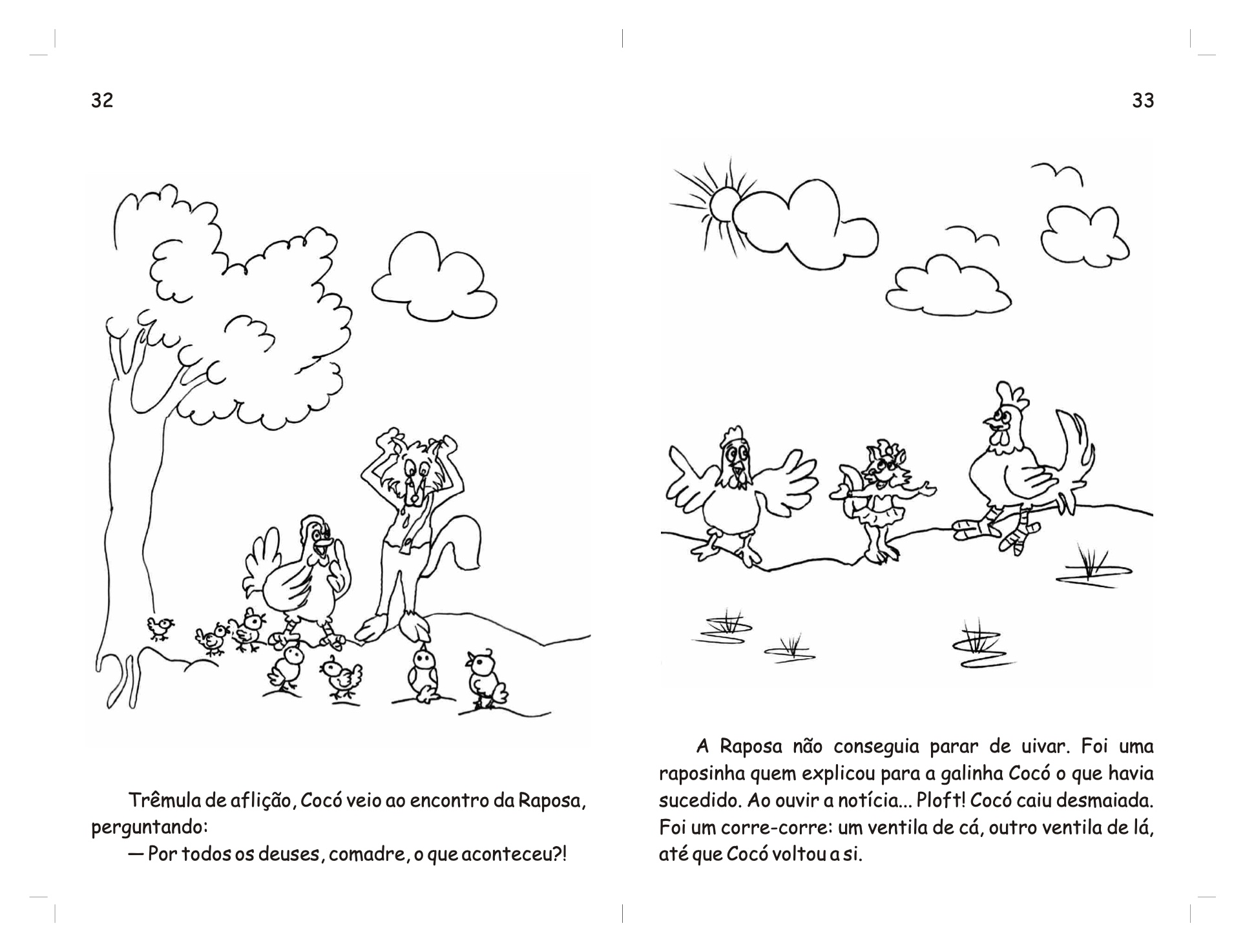 Página 18 - Livro Infantil O Galo Tião e a Dinda Raposa para Ler e Imprimir para imprimir