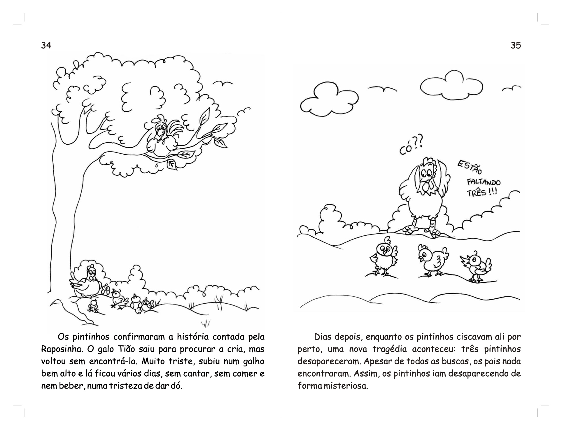Página 19 - Livro Infantil O Galo Tião e a Dinda Raposa para Ler e Imprimir para imprimir