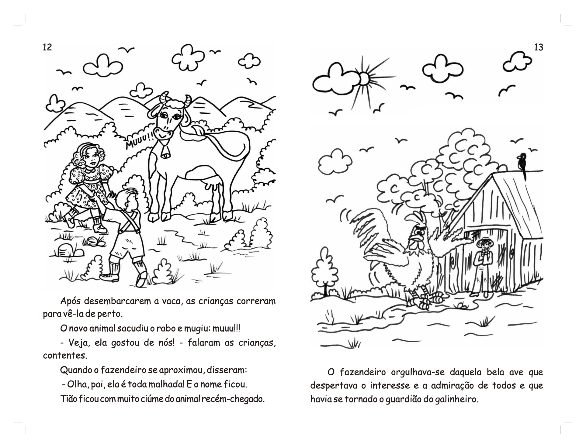 Página 8 - Livro Infantil O Galo Tião e a Vaca Malhada para Ler e Imprimir para imprimir
